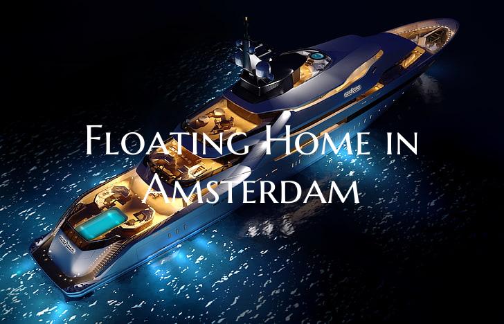Floating Home in Amsterdam