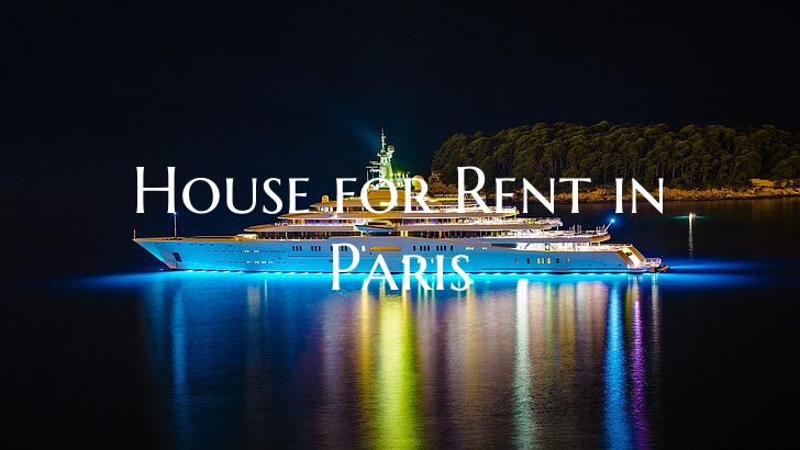 House for Rent in Paris
