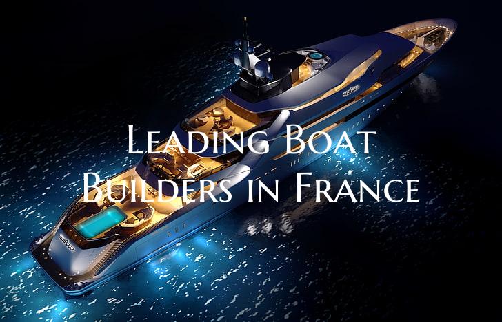 Leading Boat Builders in Fra...