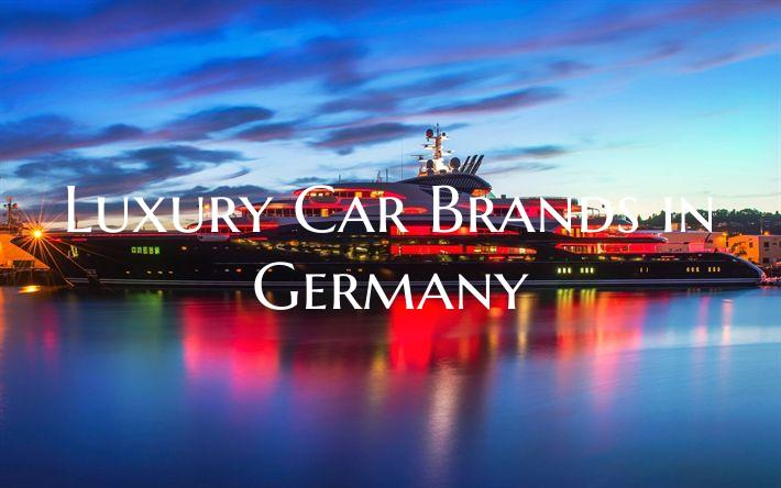Luxury Car Brands in Germany
