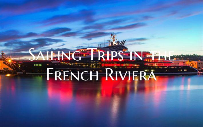 Sailing Trips in the French ...