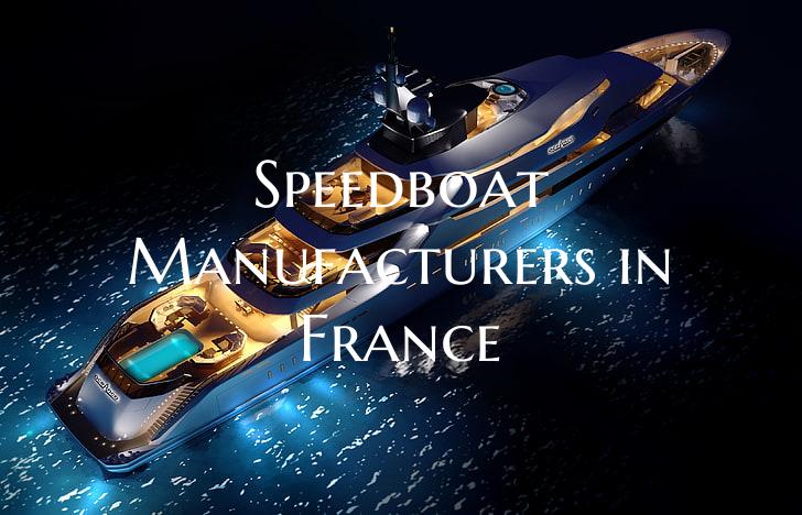 Speedboat Manufacturers in F...